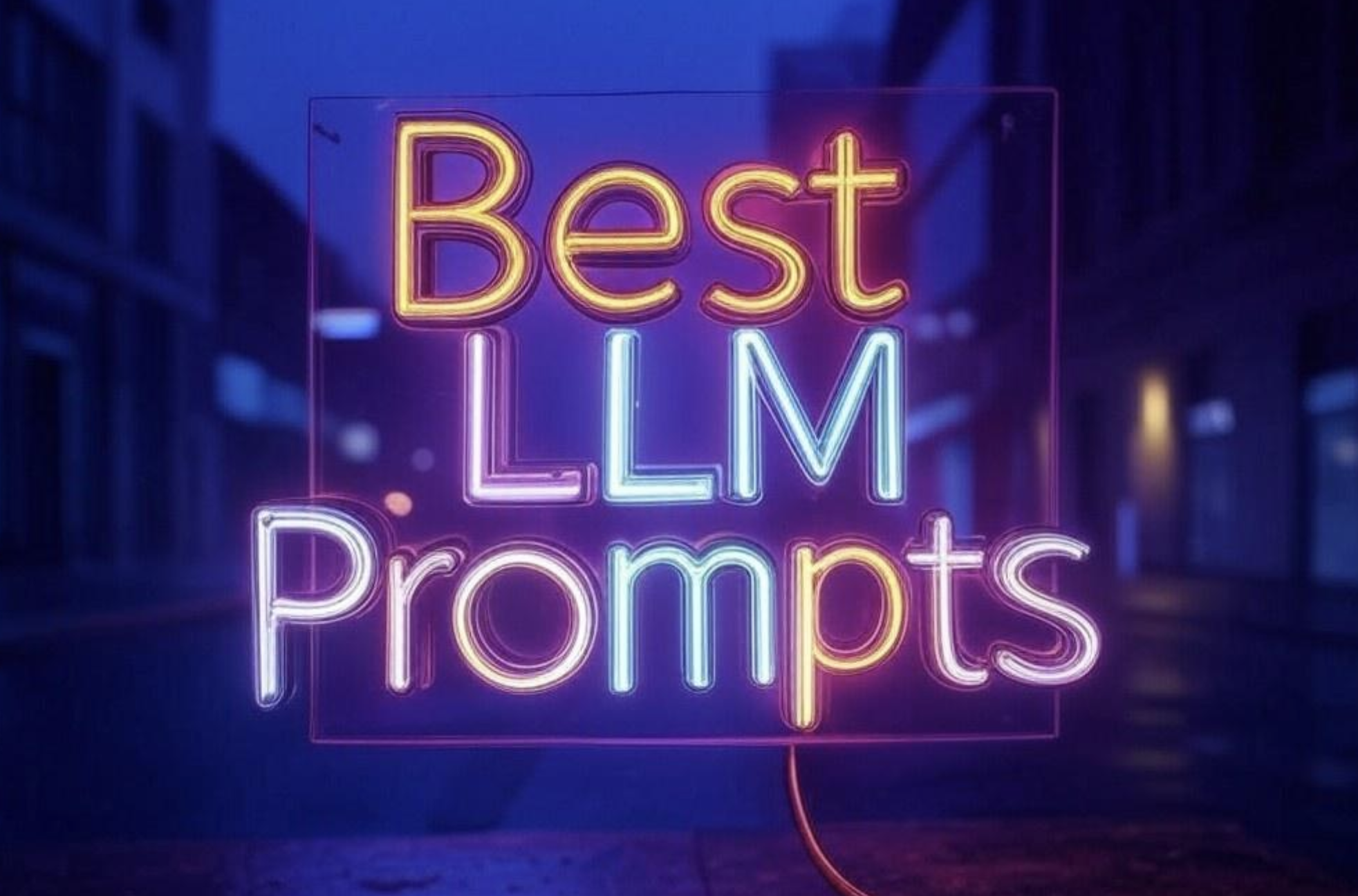 Best Prompts for ChatGPT and Other Large Language Models: A Complete Guide